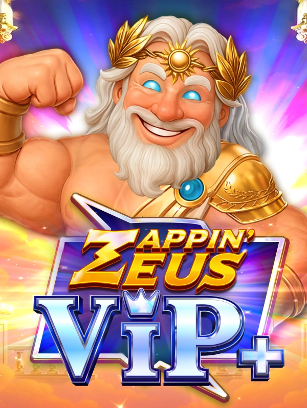 Zappin Zeus VIP+